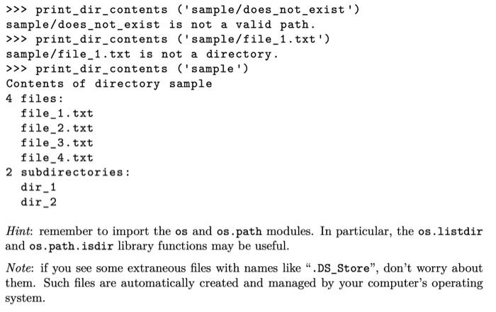 Solved Write a function called print_dir_contents that takes | Chegg.com