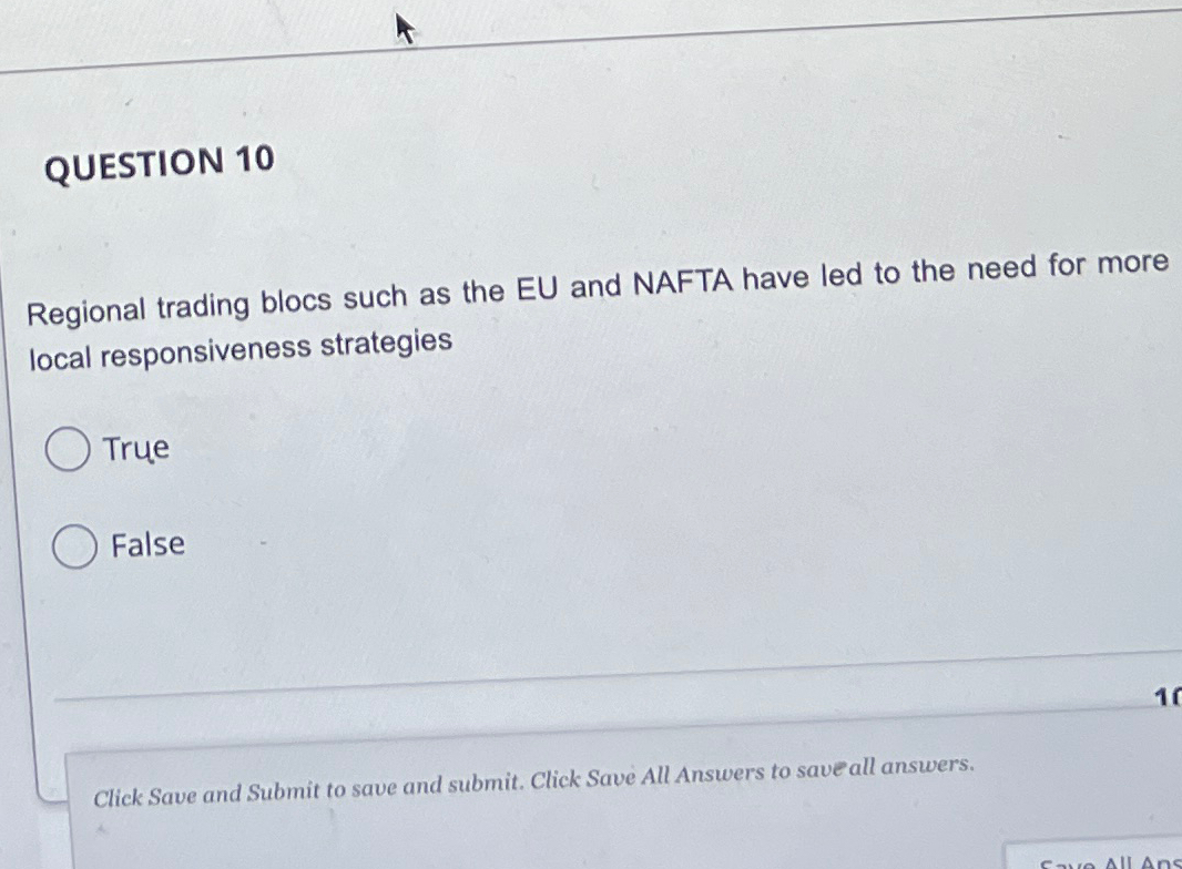 Solved QUESTION 10Regional trading blocs such as the EU and