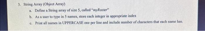 Solved 3. String Array (Object Array) a. Define a String | Chegg.com