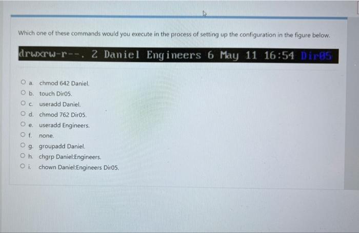Solved Which one of these commands would you execute in the | Chegg.com