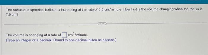 Solved The Radius Of A Spherical Balloon Is Increasing At 