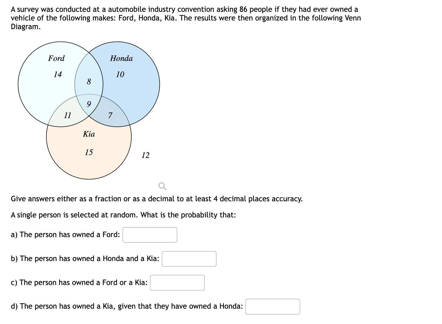 Solved A survey was conducted at a automobile industry | Chegg.com