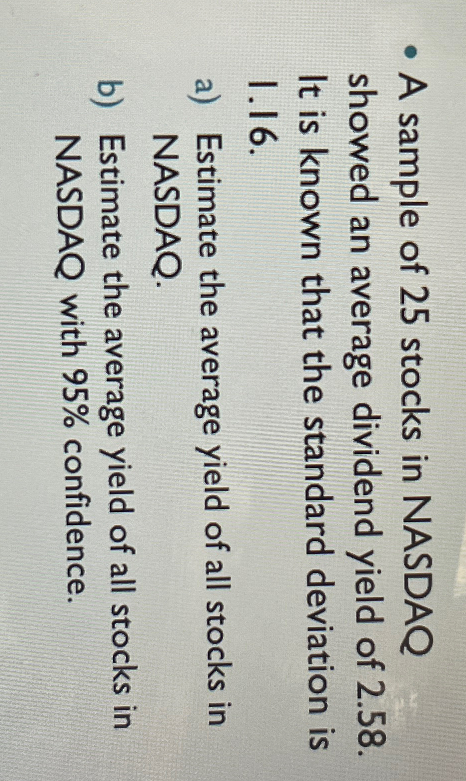 A Sample Of 25 ﻿stocks In NASDAQ Showed An Average | Chegg.com