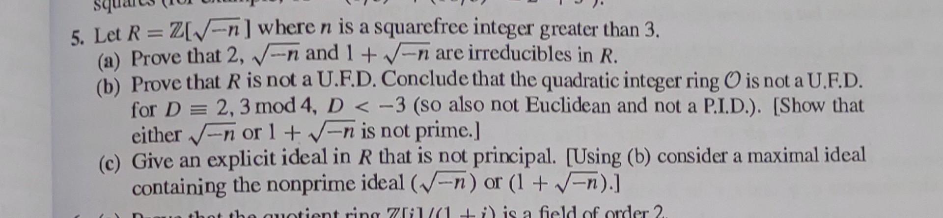 Solved 5. Let R=Z[−n] where n is a squarefree integer | Chegg.com