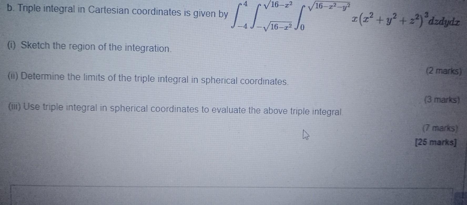 Solved b. Triple integral in Cartesian coordinates is given | Chegg.com