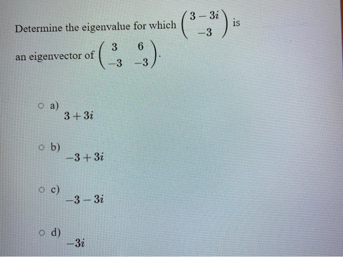 Solved 3 - 31 -3 Is Determine The Eigenvalue For Which 3 An | Chegg.com