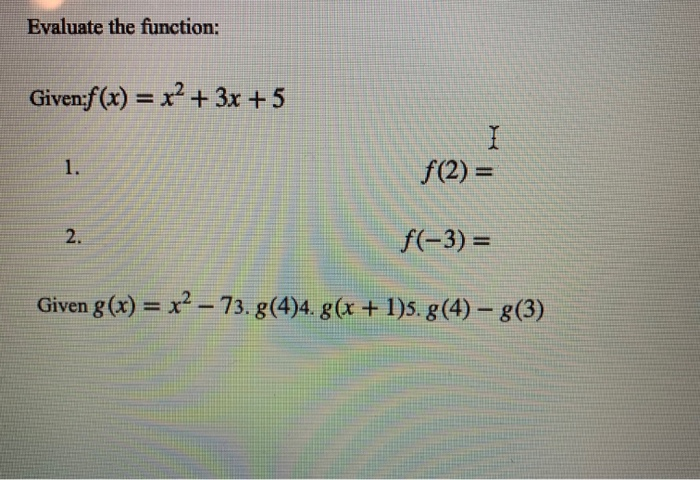 Evaluate The Function Given F X X2 3x 5 I Chegg Com