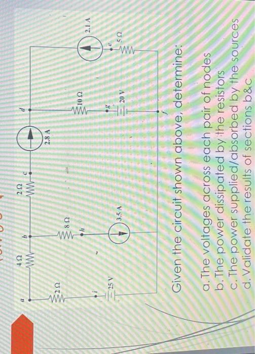 Solved Given The Circuit Shown Above, Determine: A. The | Chegg.com