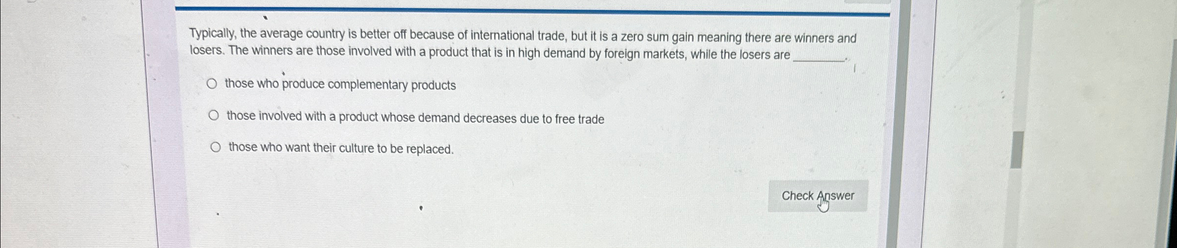 Solved typically the average country is better off because chegg