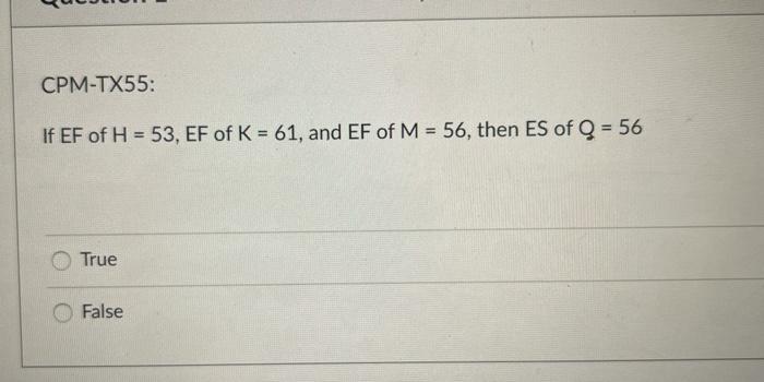 Solved Cpm Tx55 If Ef Of H 53 Ef Of K 61 And Ef Of Chegg Com