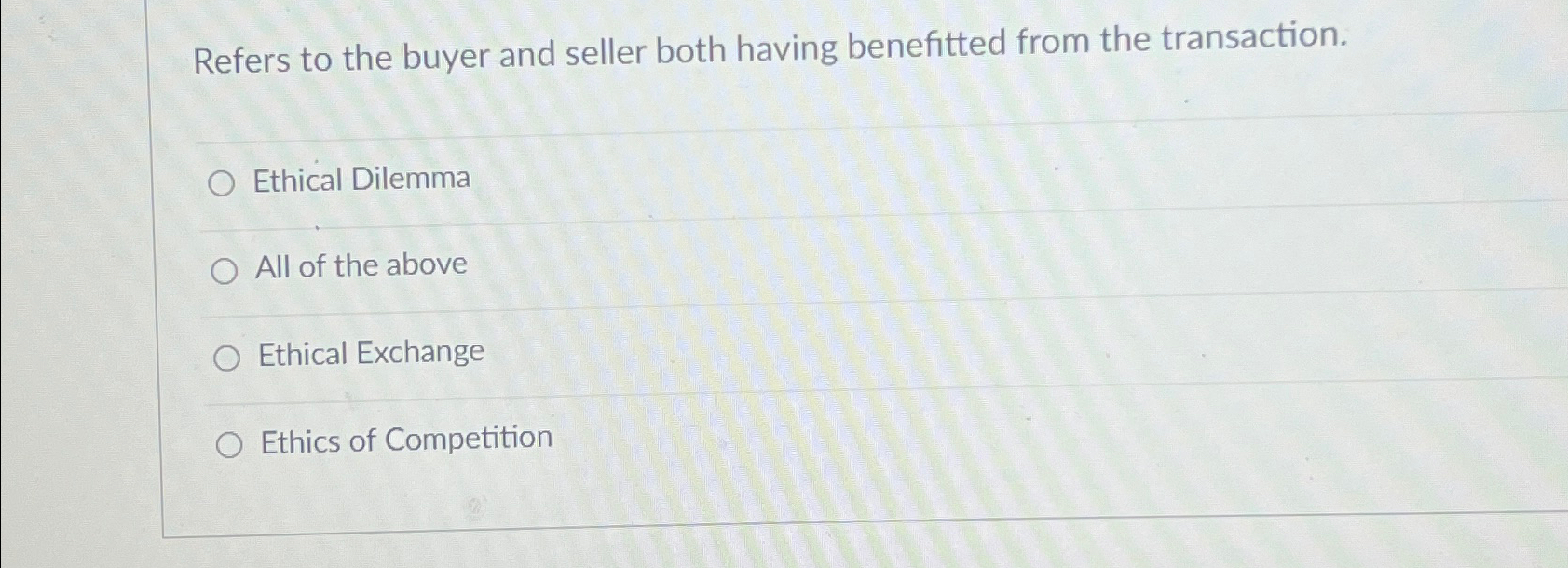 Solved Refers to the buyer and seller both having benefitted | Chegg.com