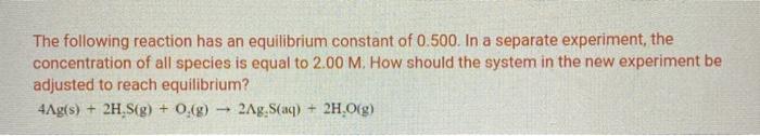 Solved The following reaction has an equilibrium constant of | Chegg.com