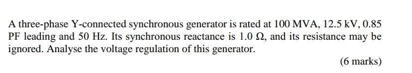 Solved A three-phase Y-connected synchronous generator is | Chegg.com