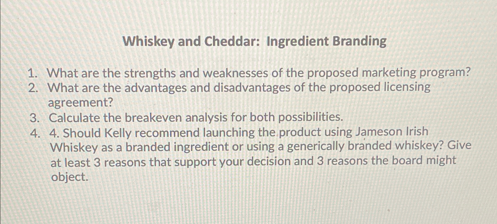 Solved Whiskey and Cheddar Ingredient BrandingWhat are the