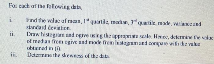 Solved For each of the following data, i. Find the value of | Chegg.com