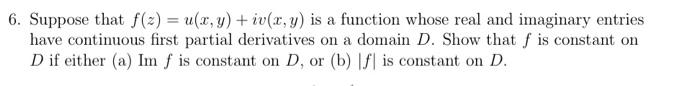 Solved 6 Suppose That Fzuxyivxy Is A Function 4422