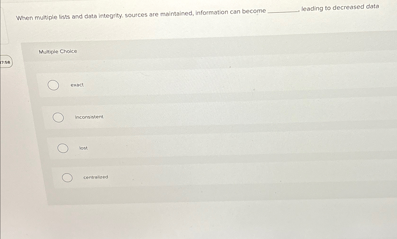 Solved When multiple lists and data integrity. sources are | Chegg.com