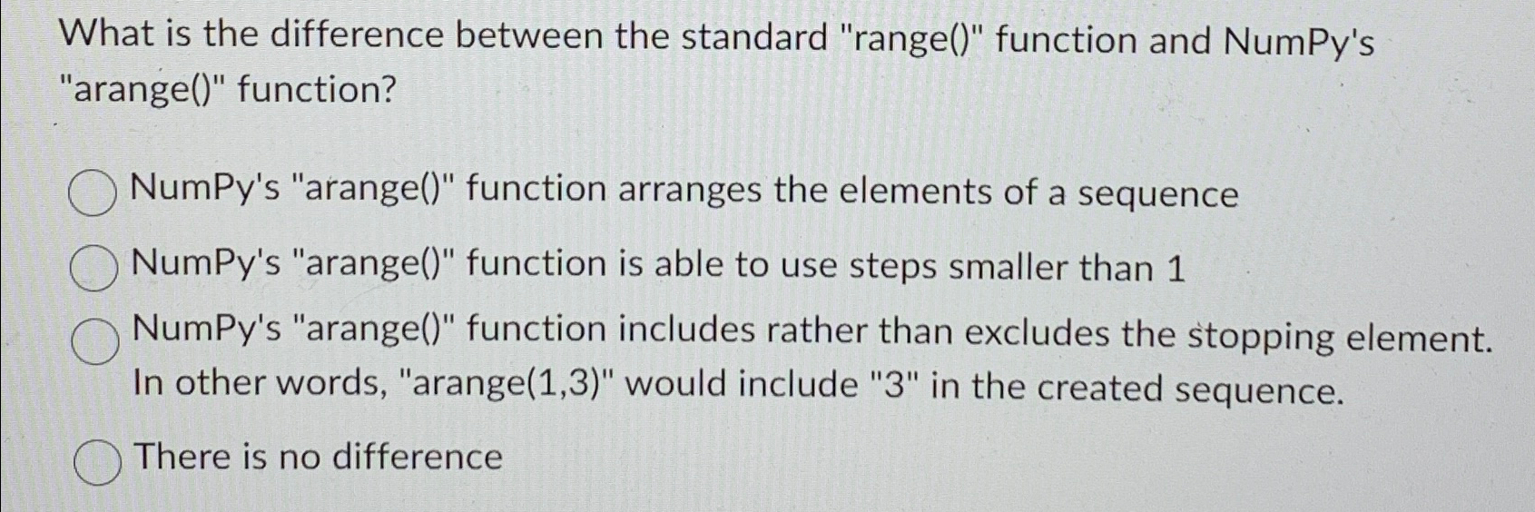Solved What is the difference between the standard "range()" | Chegg.com