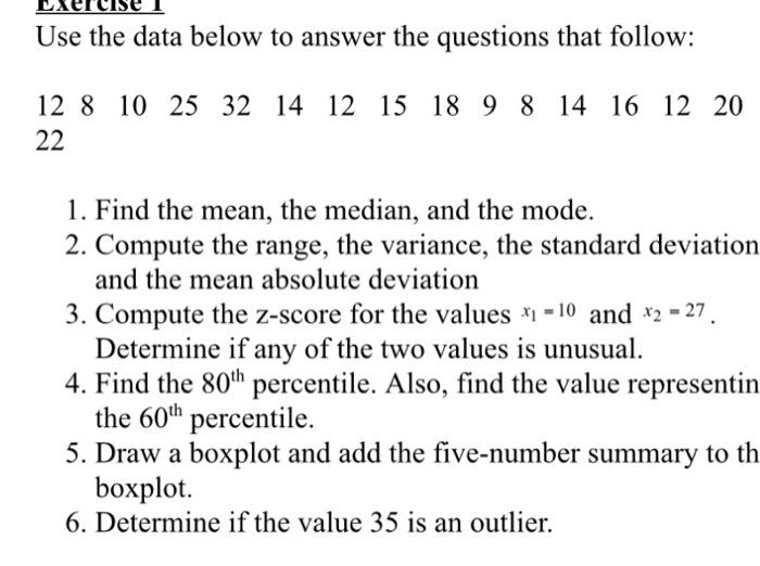 Solved Use the data below to answer the questions that | Chegg.com