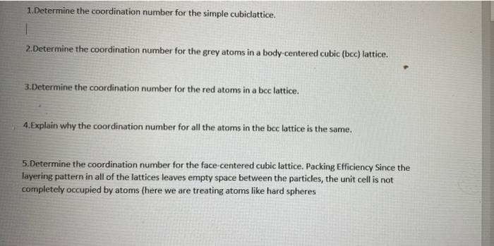 Solved 1. Determine the coordination number for the simple | Chegg.com