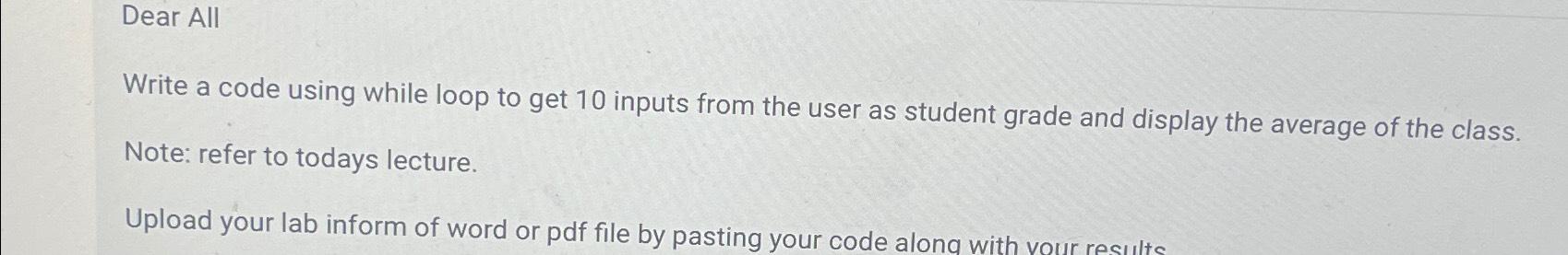 Solved Dear AllWrite a code using while loop to get 10 | Chegg.com