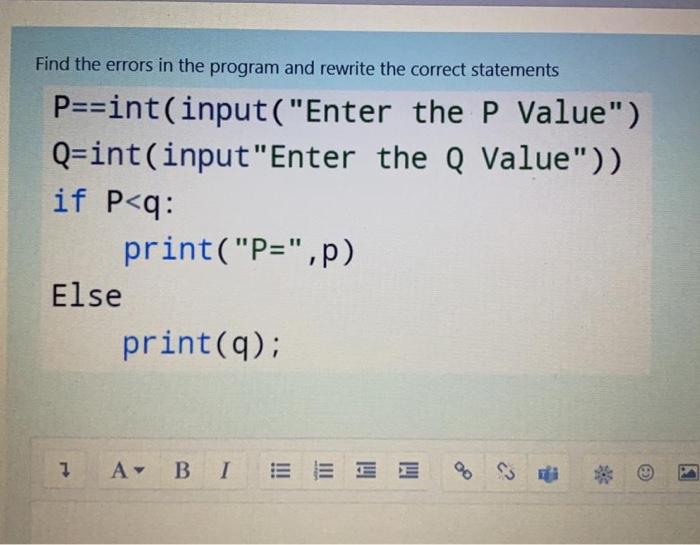 Solved Find the errors in the program and rewrite the | Chegg.com