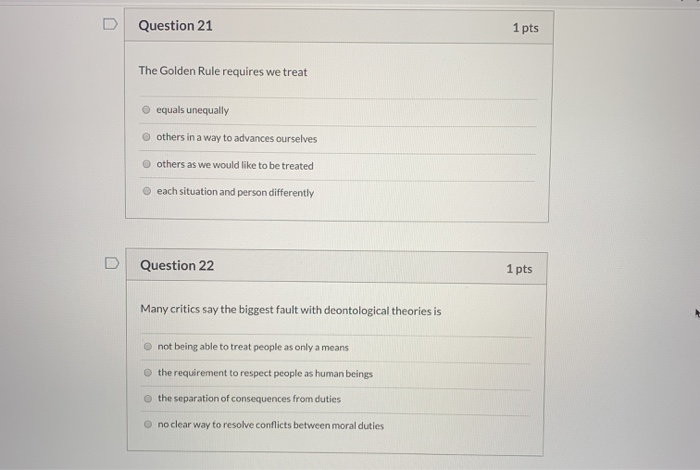 Solved Question 17 1 pts "Do that action which will bring | Chegg.com