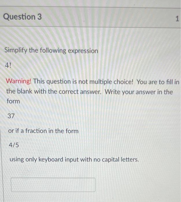 Solved Question 3 1 Simplify The Following Expression 4