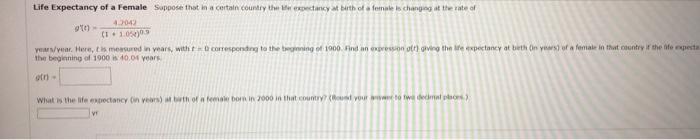 Solved Life Expectancy of a Female Suppose thot in a certain | Chegg.com