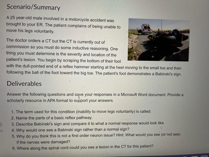 Solved Scenario/Summary A 25 year-old male involved in a | Chegg.com