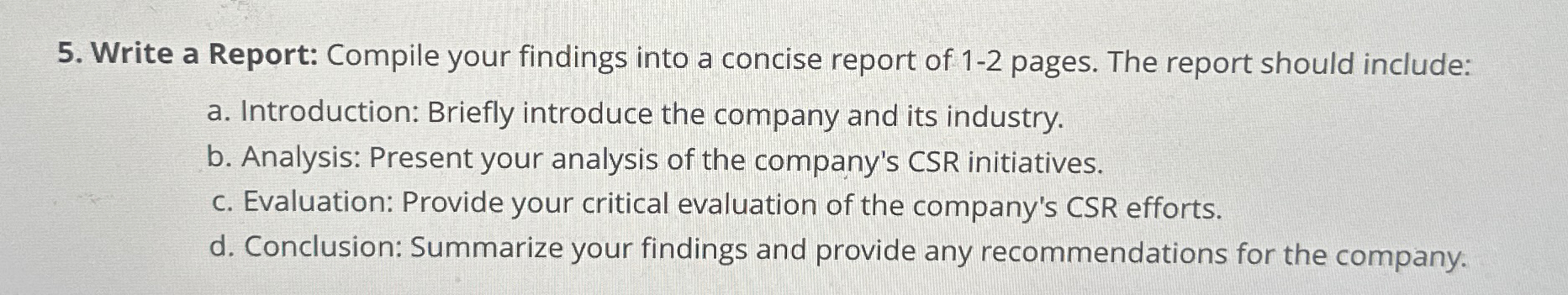 Solved Write a Report: Compile your findings into a concise | Chegg.com