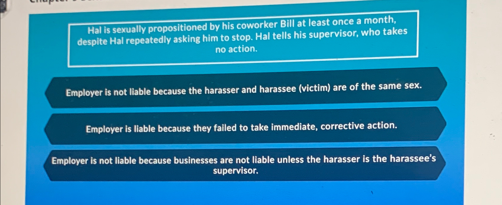 Solved Hal is sexually propositioned by his coworker Bill at | Chegg.com