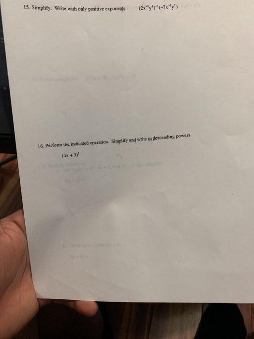 Solved 15. Simplify. Write with only positive exponents. | Chegg.com