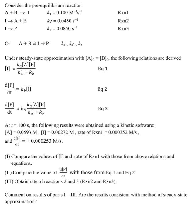 Solved Consider The Pre-equilibrium Reaction | Chegg.com