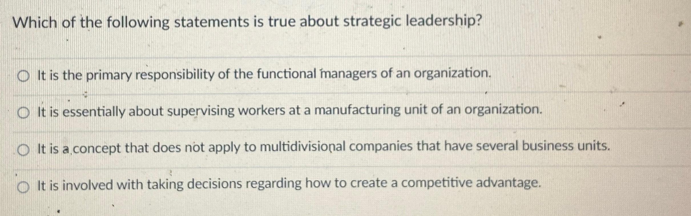 which of the following statements is true of strategy