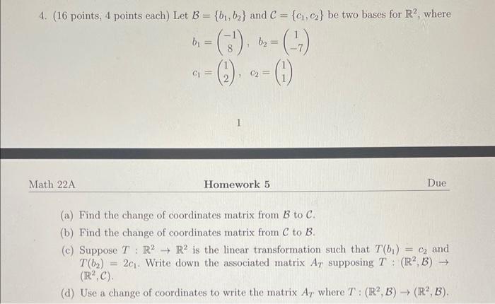 (16 Points, 4 Points Each) Let B={b1,b2} And | Chegg.com