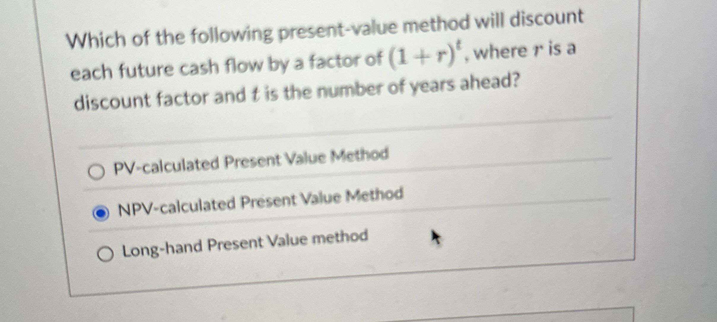Which of the following present-value method will | Chegg.com