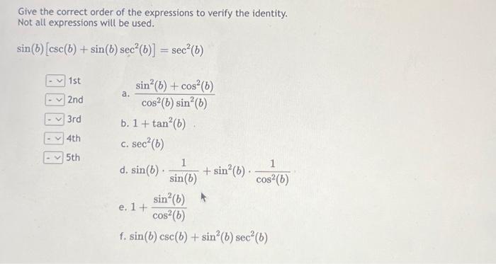 Solved Give The Correct Order Of The Expressions To Verify | Chegg.com