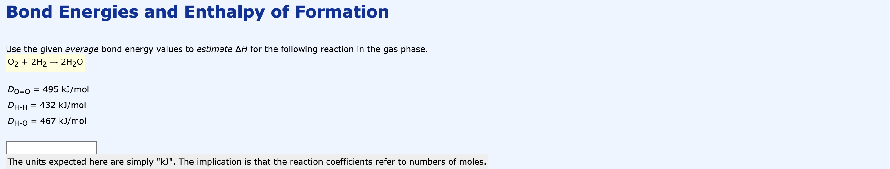 Solved Bond Energies and Enthalpy of FormationUse the given | Chegg.com
