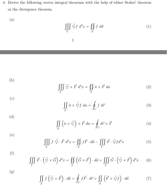 Solved 4 derive the following vector integral theorems with chegg