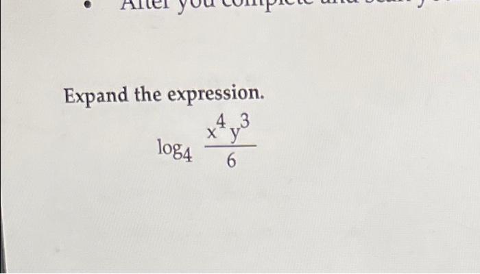 Expand the expression. \[ \log _{4} \frac{x^{4} y^{3}}{6} \]