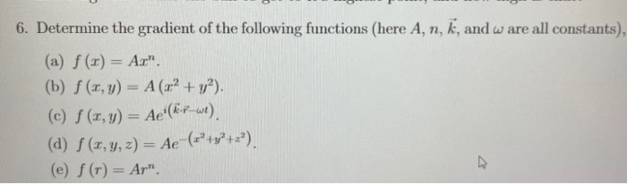 Solved 6 Determine The Gradient Of The Following Functio Chegg Com