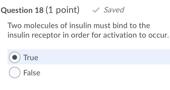 Solved Question 18 (1 Point) Saved Two Molecules Of Insulin | Chegg.com