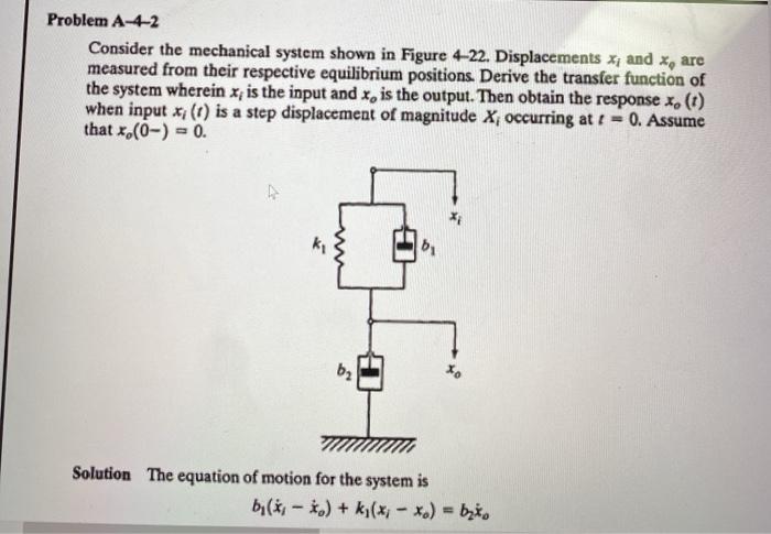 Solved Problem A-4-2 Consider The Mechanical System Shown In | Chegg.com