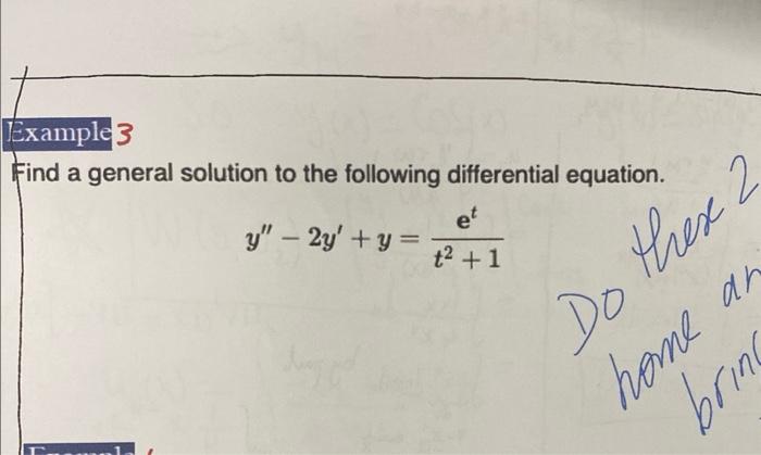 Solved Find a general solution to the following differential | Chegg.com