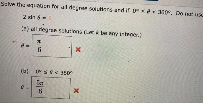 Solved Solve the equation for all degree solutions and if 0° | Chegg.com