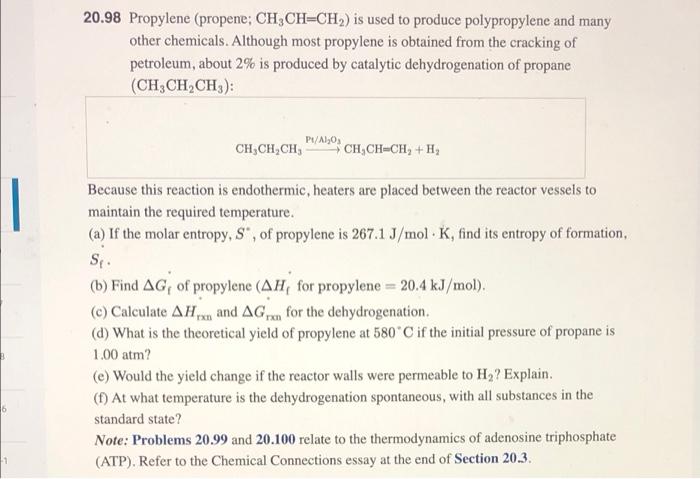 Solved 20.98 Propylene (propene; CH2CH=CH) is used to | Chegg.com