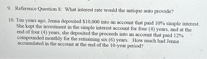 Solved 9. Reference Question 8: What interest rate would the | Chegg.com