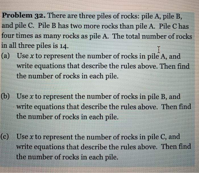 Solved Problem 32. There are three piles of rocks: pile A, | Chegg.com