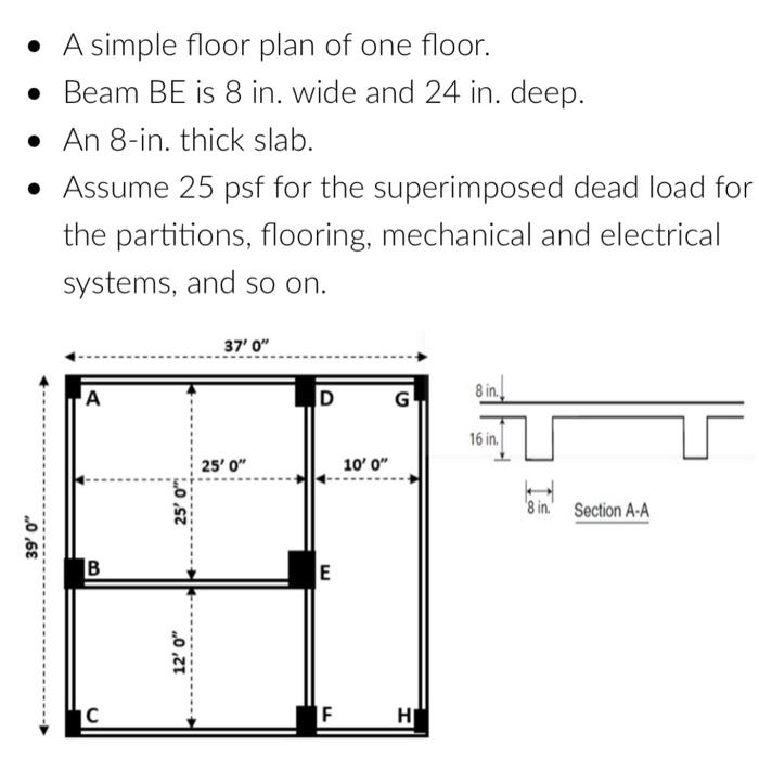 Solved please i need help to find the lead loads, live loads | Chegg.com
